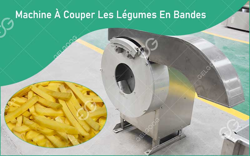 Avantages De La Machine À Couper Les Légumes En Bandes